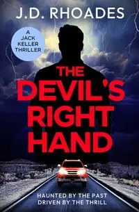 The Devil's Right Hand - Rhoades J.D.