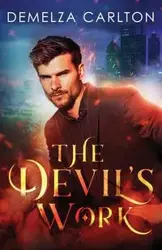 The Devil's Work - Carlton Demelza