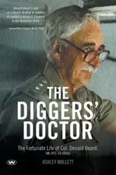 The Diggers' Doctor - Ashley Mallett