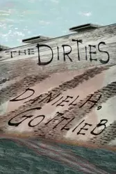 The Dirties - Daniel H. Gottlieb