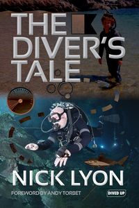 The Diver's Tale - Nick Lyon