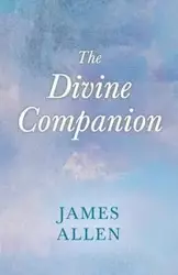 The Divine Companion - Allen James