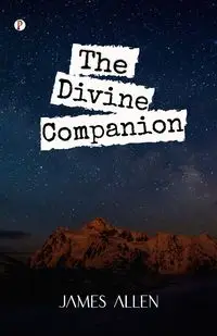 The Divine Companion - Allen James