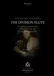 The Division Flute - michele bertucci edited by