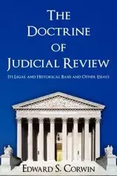 The Doctrine of Judicial Review - Edward S. Corwin