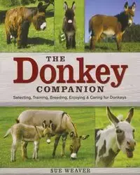 The Donkey Companion - Sue Weaver