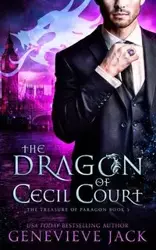 The Dragon of Cecil Court - Jack Genevieve