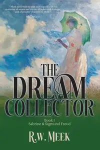 The Dream Collector - Meek R.w.