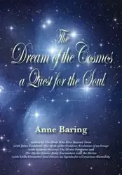 The Dream of the Cosmos - Anne Baring