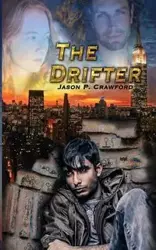 The Drifter - Jason Crawford