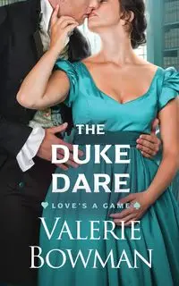 The Duke Dare - Valerie Bowman