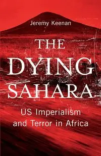 The Dying Sahara - Keenan Jeremy