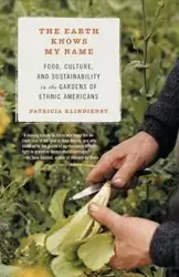 The Earth Knows My Name - Patricia Klindienst