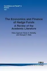 The Economics and Finance of Hedge Funds - Agarwal Vikas