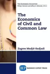 The Economics of Civil and Common Law - Madjd-Sadjadi Zagros