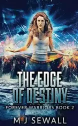 The Edge Of Destiny - Sewall M.J.