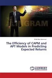 The Efficiency of CAPM and APT Models in Predicting Expected Returns - Abu Hammour Khalil