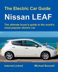 The Electric Car Guide - Michael Boxwell