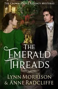 The Emerald Threads - Lynn Morrison