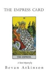 The Empress Card - Atkinson Bevan