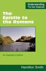 The Epistle to the Romans - Smith Hamilton