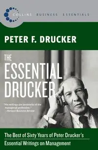 The Essential Drucker - Peter Drucker F