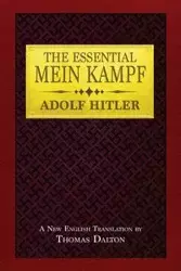 The Essential Mein Kampf - Hitler Adolf