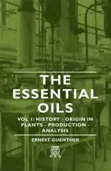 The Essential Oils - Vol 1 - Ernest Guenther