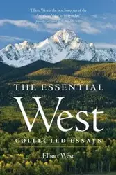 The Essential West - Elliott West