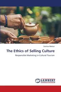 The Ethics of Selling Culture - Marbun Saortua