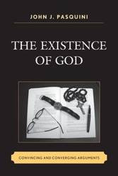 The Existence of God - John J. Pasquini