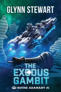 The Exodus Gambit - Stewart Glynn