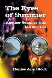 The Eyes of Summer - Denise Ann Stock