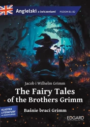 The Fairy Tales of the Brothers Grimm - Jacob Grimm, Wilhelm Grimm, Olga Akman