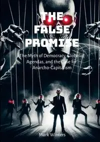 The False Promise - Mark Winters