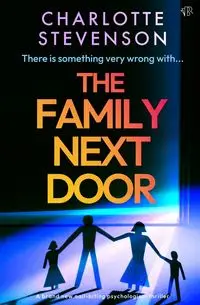 The Family Next Door - Charlotte Stevenson