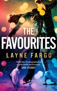 The Favourites - Layne Fargo