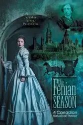 The Fenian Season - Petryshyn Jaroslav