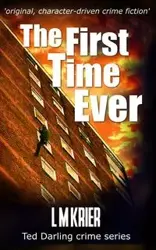 The First Time Ever - Krier L M