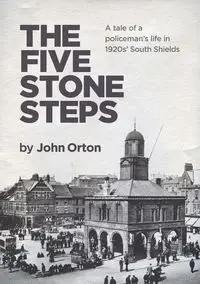 The Five Stone Steps - John Orton