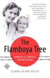 The Flamboya Tree - Kelly Clara