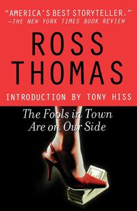 The Fools in Town Are on Our Side - Thomas Ross