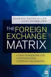 The Foreign Exchange Matrix - Barbara Rockefeller