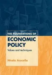 The Foundations of Economic Policy - Nicola Acocella