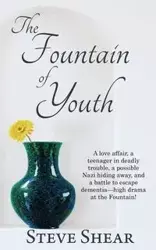 The Fountain of Youth - Steve Shear