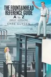 The Fountainhead Reference Guide - Gurgen Emre