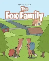 The Fox Family - Victor Merna