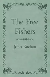 The Free Fishers - John Buchan