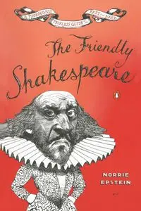 The Friendly Shakespeare - Epstein Norrie