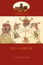 The Gambler (Aziloth Books) - Dostoyevsky Fyodor